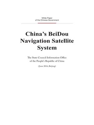 cover image of China's BeiDou Navigation Satellite System (中国北斗卫星导航系统)